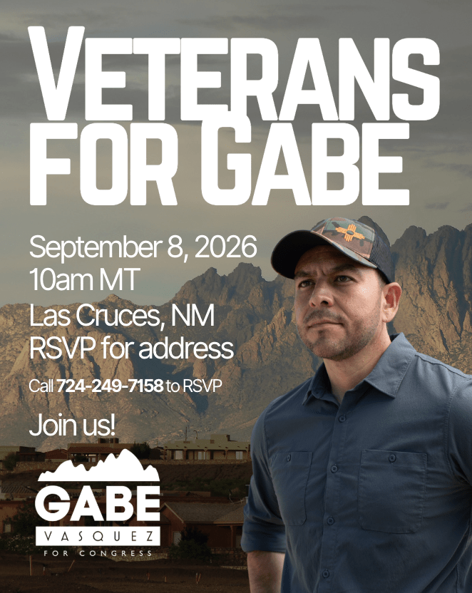 Veterans Event Supporting Gabe Vasquez in Las Cruces
